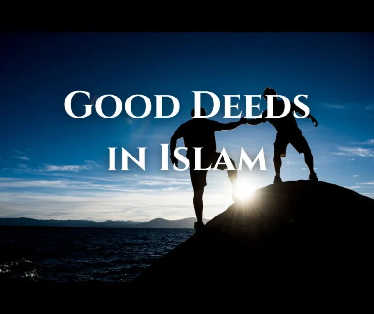 Practical Guide to Performing Good Deeds in Islam