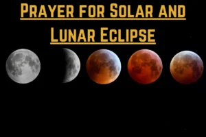 Image showcasing the phases of a lunar eclipse with the title 'Prayer for Solar and Lunar Eclipse' in bold yellow text, highlighting the Islamic perspective on these celestial events.