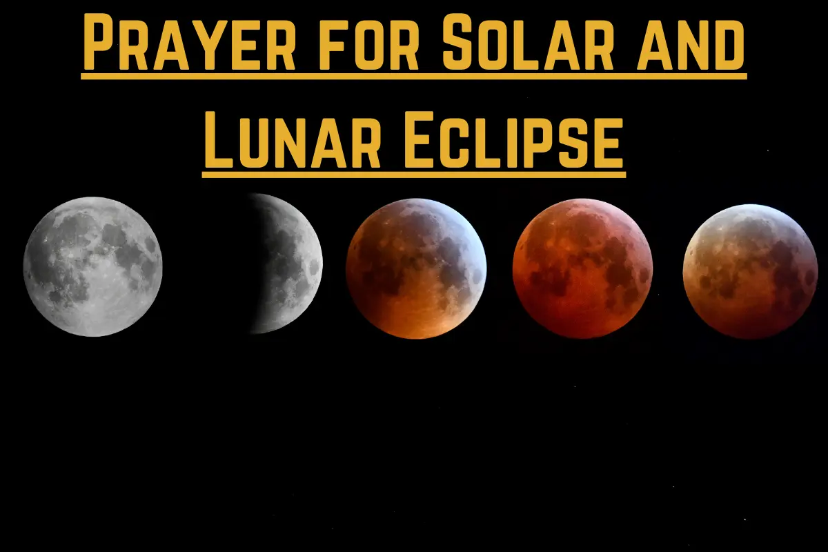 Image showcasing the phases of a lunar eclipse with the title 'Prayer for Solar and Lunar Eclipse' in bold yellow text, highlighting the Islamic perspective on these celestial events.