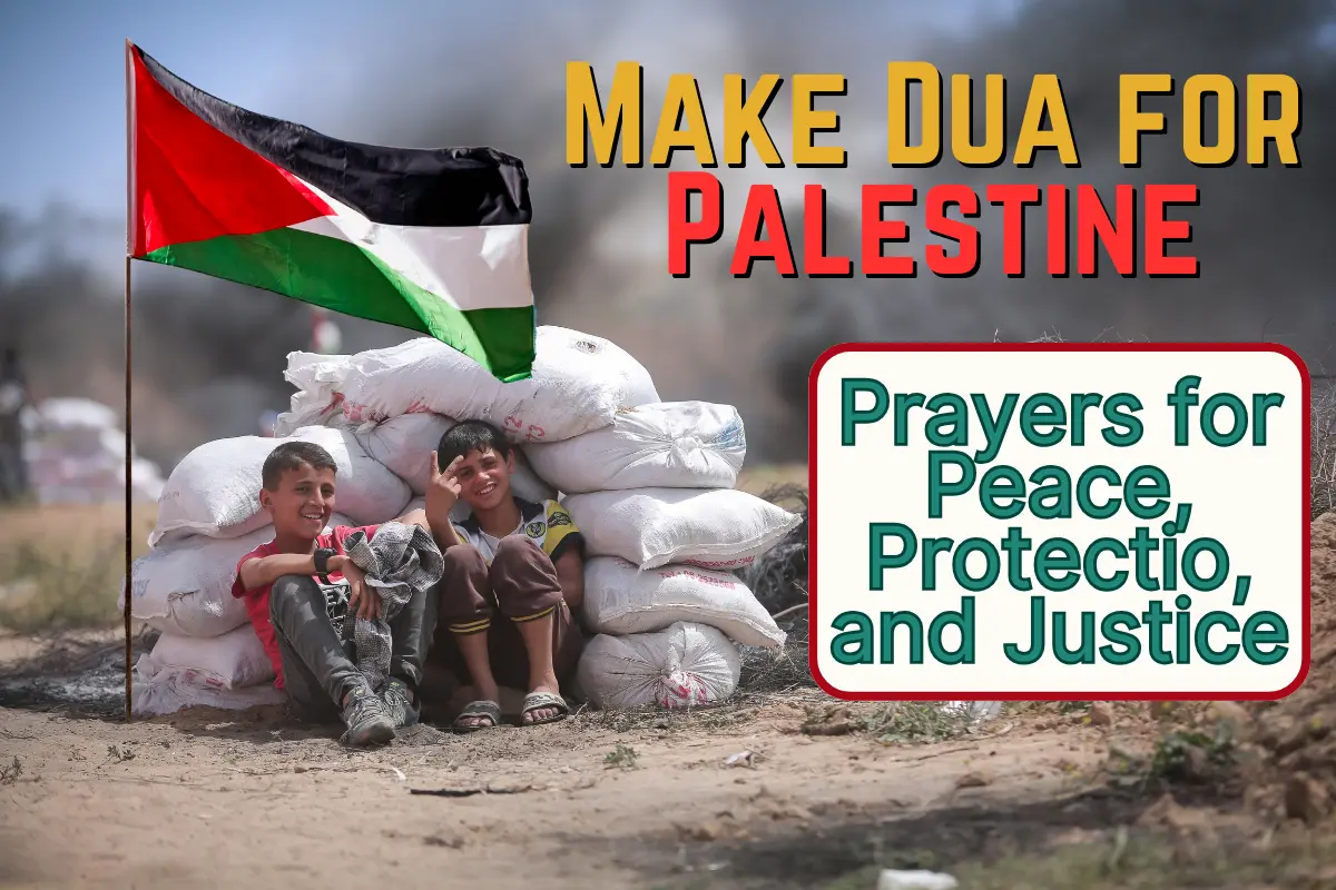 Two young boys sitting behind sandbags with the Palestinian flag raised beside them, accompanied by the text 'Make Dua for Palestine – Prayers for Peace, Protection, and Justice.