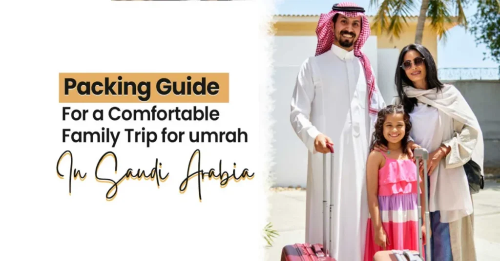 A smiling Muslim family standing with suitcases before their Umrah journey in Saudi Arabia, representing a complete Packing Guide for Umrah for a comfortable family trip.