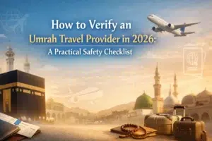How to verify an Umrah travel provider in 2026 safety checklist illustration showing the Kaaba, Prophet’s Mosque, airplane, luggage, passport, and travel documents